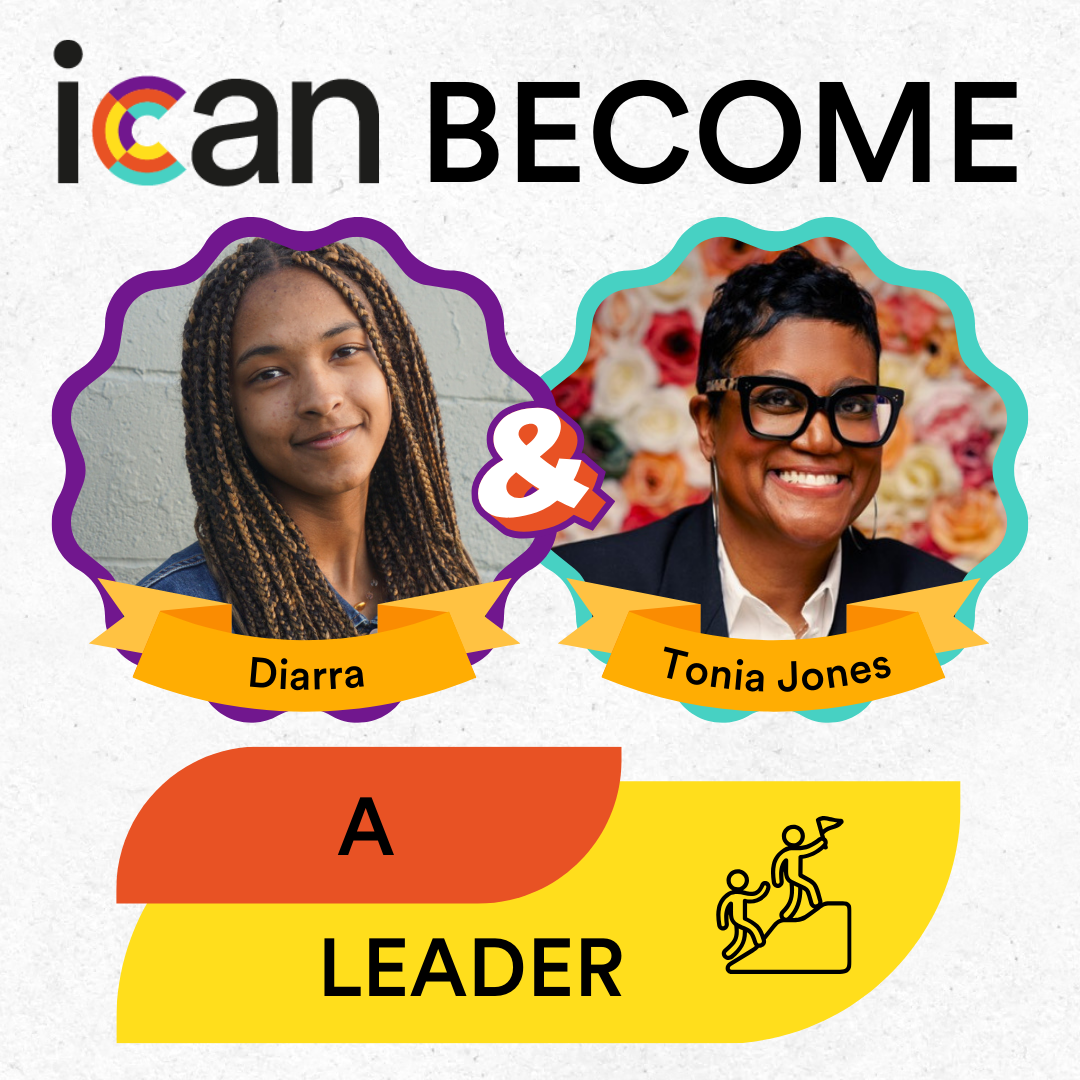 ICAN Become: A Leader