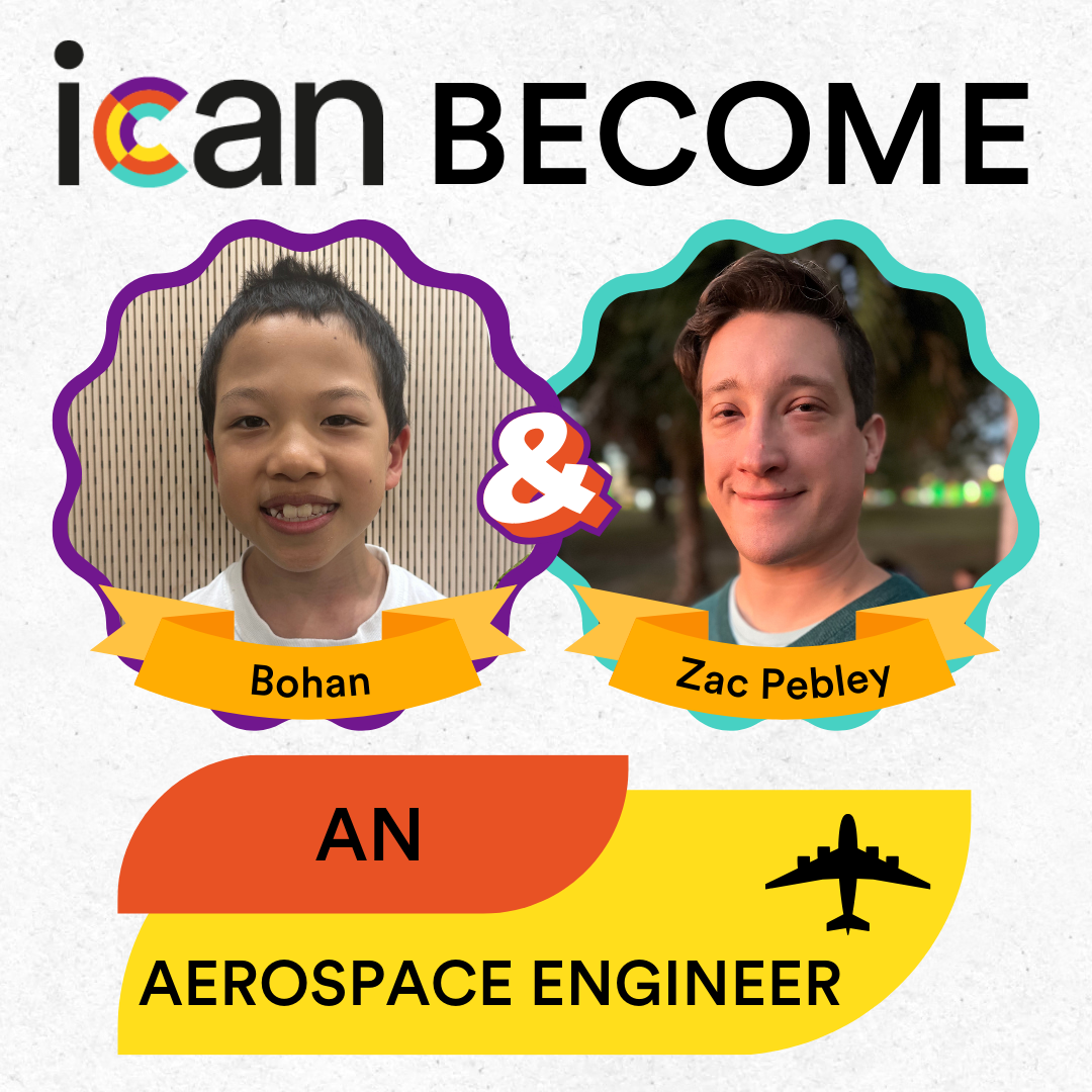 ICAN Become: An Aerospace Engineer